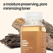 Pore Vanish Brew Toner